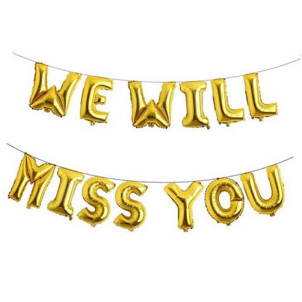 16-inch Gold WE WILL MISS YOU Foil Balloon Banner