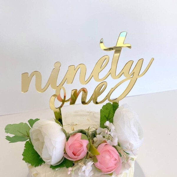 Acrylic Gold 'ninety one' Birthday Cake Topper
