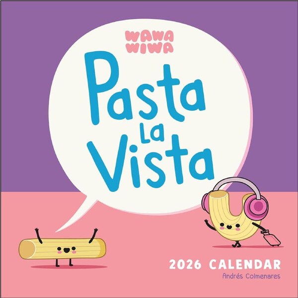 2026 Calendar Wawawiwa Pasta La Vista Square Wall, Andrews McMeel AM98953