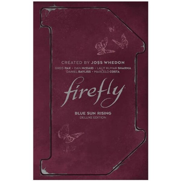 Firefly Blue Sun Rising Deluxe Edition HC