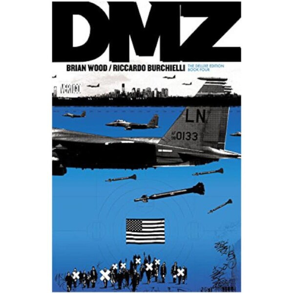 DMZ Deluxe Edition Vol. 4 HC