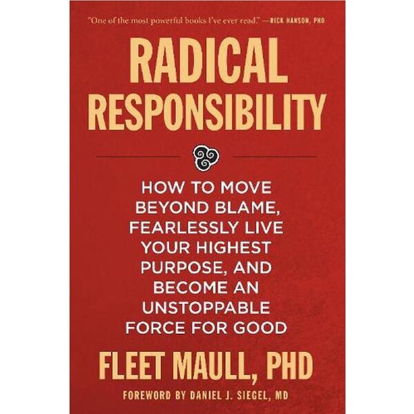 Radical Responsibility-Fleet Maull-Paperback Book