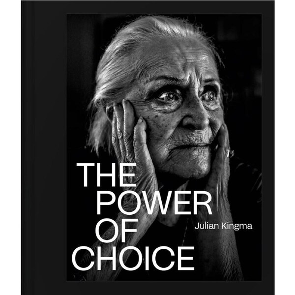 The Power of Choice-Julian Kingma-Hardback Book