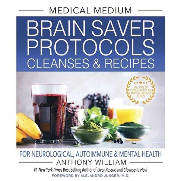 Book Medical Medium Brain Saver Protocols by Anthony William