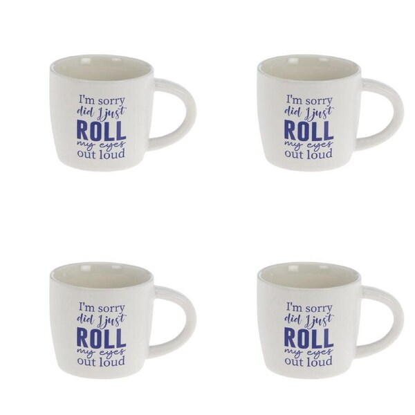 4PK Bramble Bay Roll My Eyes Out Loud Quote Novelty/Coffee Mug White and Blue