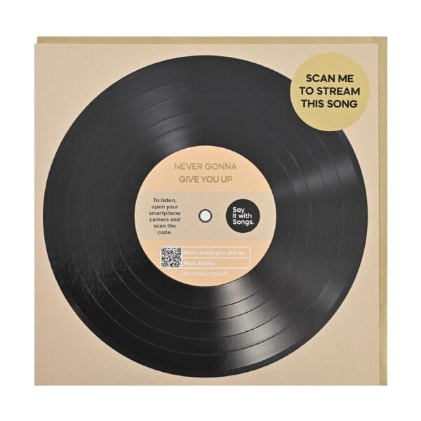 Say It With Songs Greeting Card Never Gonna Give You Up Rick Astley 16.5x16.4cm