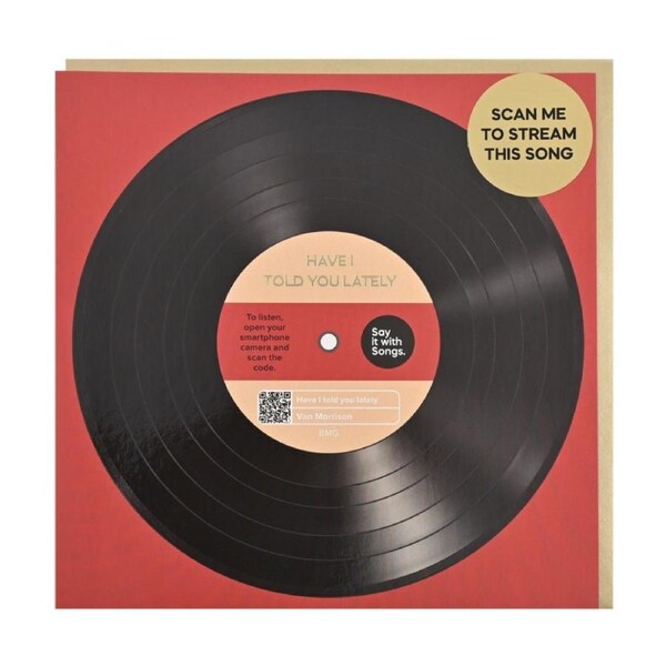 Say It With Songs Greeting Card Have I Told You Lately Van Morrison 16.5x16.4cm