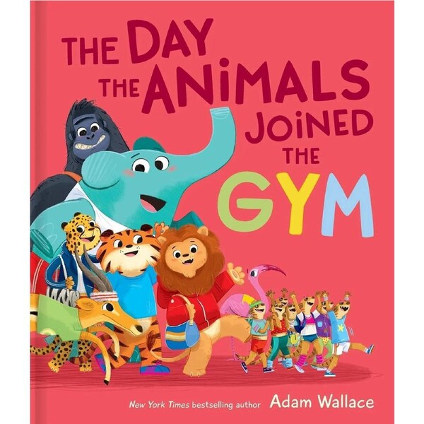 Lake Press The Day the Animals Joined the Gym Hardcover (LAK239598)