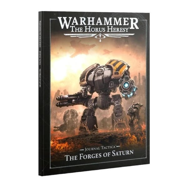 Horus Heresy - Journal Tactica - The Forges of Saturn