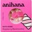 Anihana Bath Bomb Raspberry Marshmellow 180g