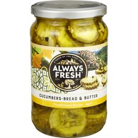 Always Fresh Cucumbers Bread & Butter