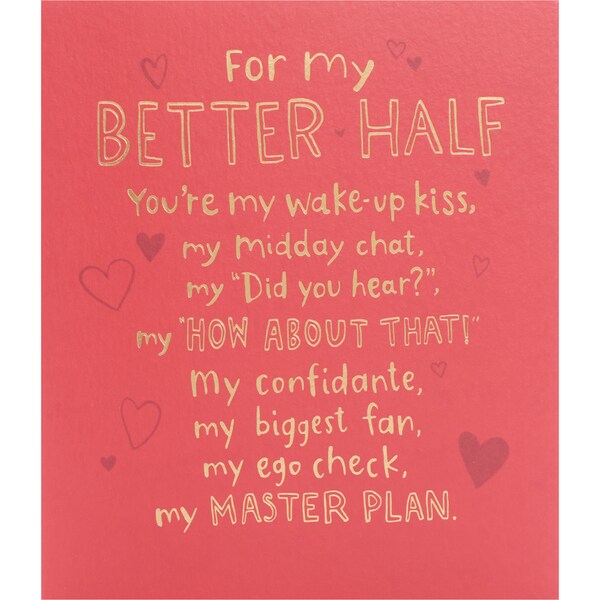 John Sands Valentine's Day Card Better Half each