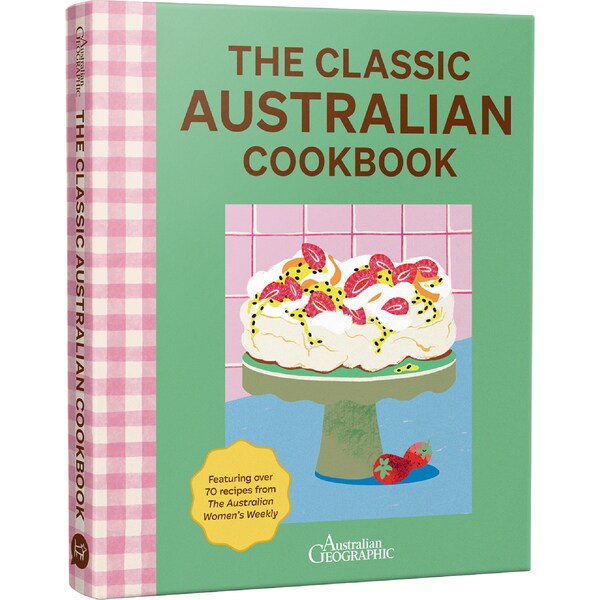 Australian Geographic The Classic Australian Cookbook each